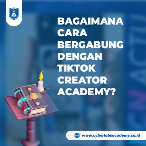 Bagaimana cara bergabung dengan TikTok Creator Academy?