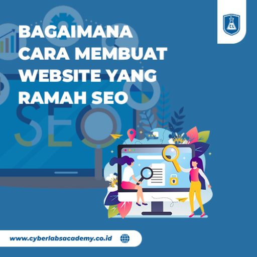 Bagaimana cara membuat website yang ramah SEO?