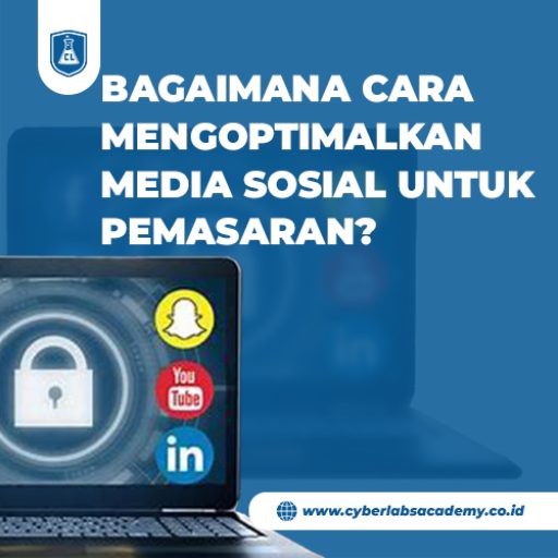 Bagaimana cara mengoptimalkan media sosial untuk pemasaran?