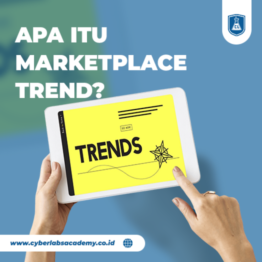 Apa itu marketplace trend?